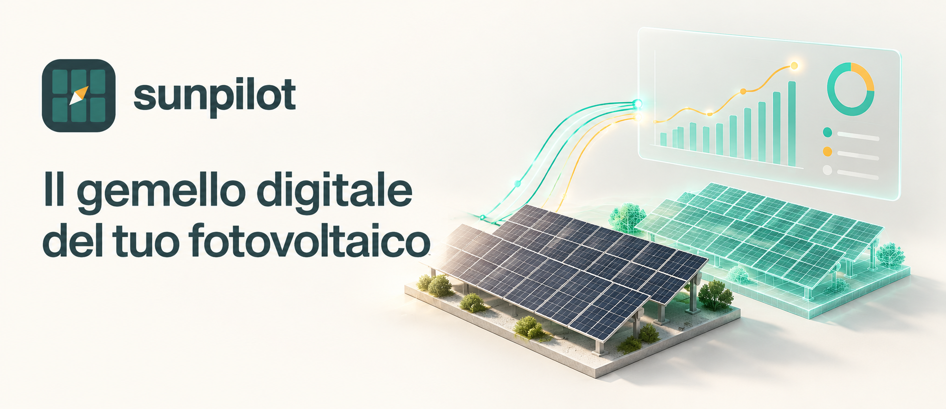 SunPilot: gemello digitale e monitoraggio integrato per il fotovoltaico